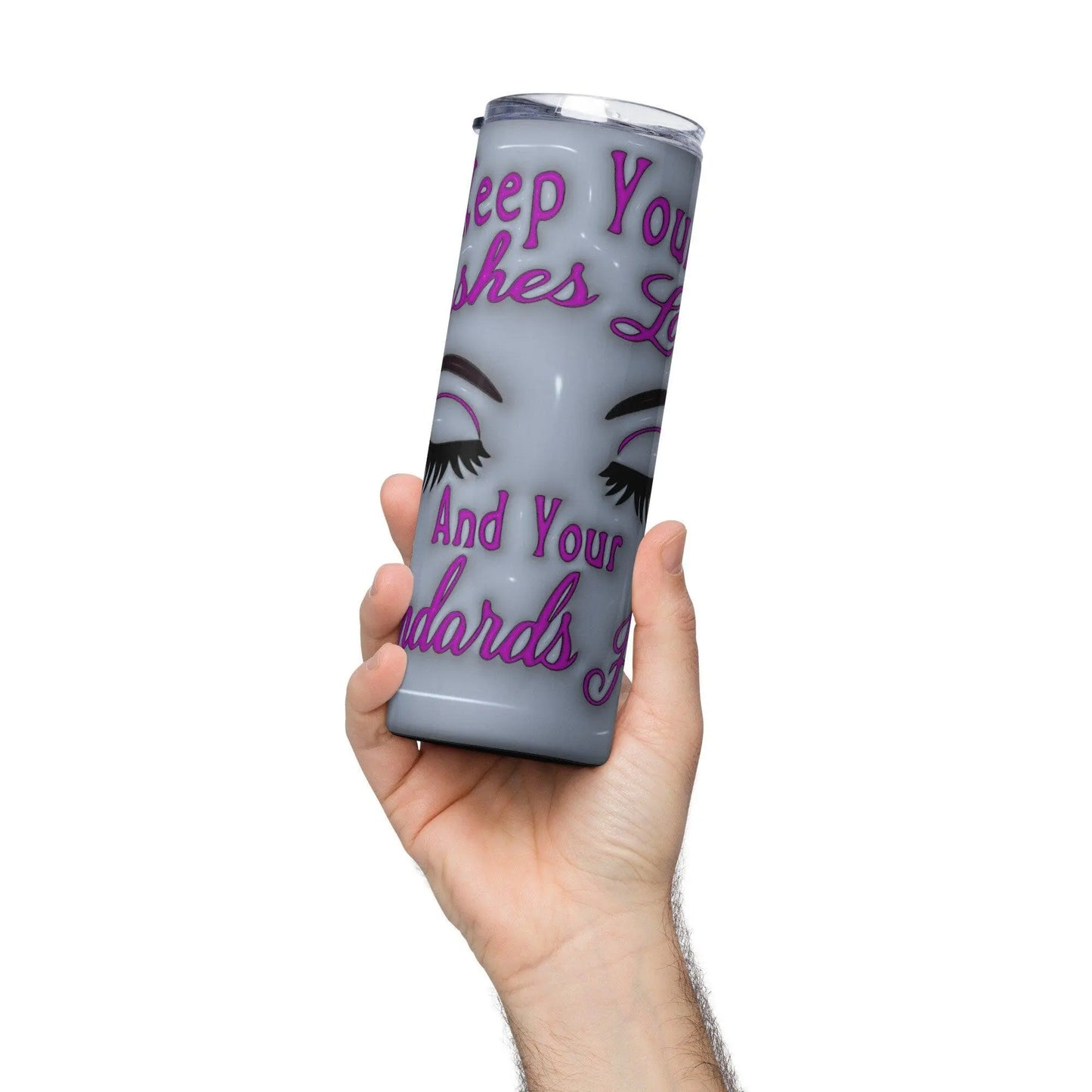 Elevate Your Sips: 'Keep Your Lashes Long and Your Standards High' Tumbler - Stylish Stainless Steel with 3D Inflated Design