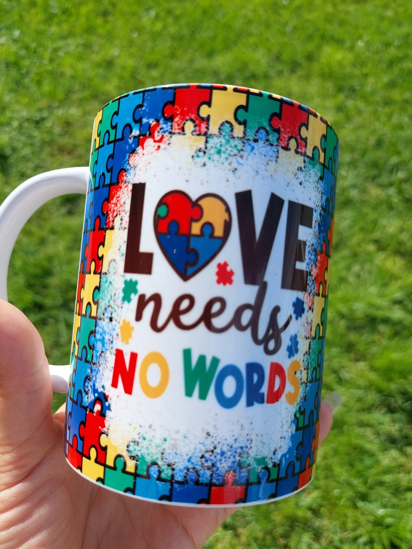 Love Needs No Words 15oz Sublimation Mug